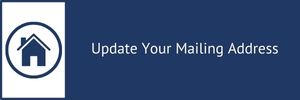 Decorative call-to-action. Click to learn about updating your mailing address. Decorative call-to-action. Click to learn about updating your mailing address.